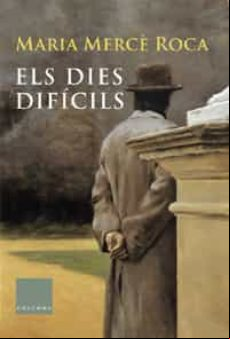 Els Dies Dificils