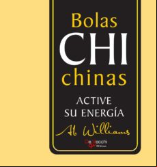 Bolas Chi Chinas. Active Su Energía (ebook)