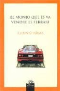El Monjo Que Es Va Vendre El Ferrari