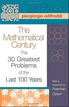 The Mathematical Century : The 30 Greatest Problems Of The Last 100 Ye