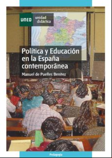 Política Y Educación En La España Contemporánea (ebook)