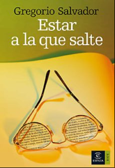 Estar A La Que Salte (ebook)