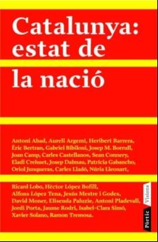 Catalunya: Estat De La Nacio