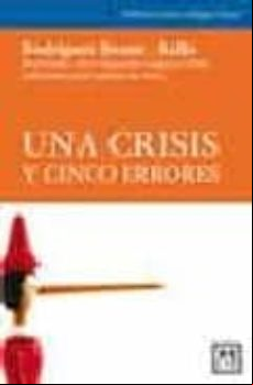 Una Crisis Y Cinco Errores (ebook)