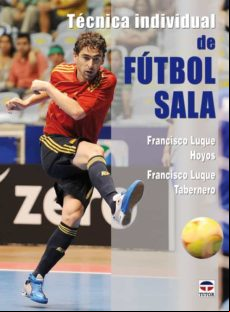 TECNICA INDIVIDUAL DEL FUTBOL SALA