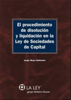 El Procedimiento De Disolución Y Liquidación En La Ley De Sociedades D