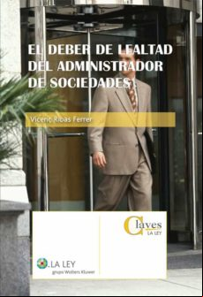 El Deber De Lealtad Del  De Sociedades (ebook)