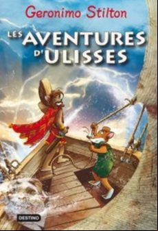 Geronimo Stilton: Les Aventures D Ulisses