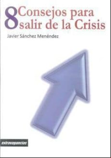 8 Consejos Para Salir De La Crisis (ebook)