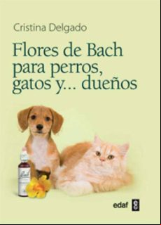 Flores De Bach Para Perros Gatos Y… Dueños (ebook)