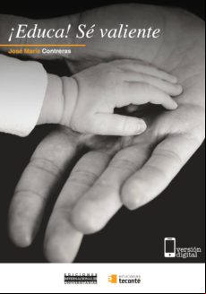 ¡educa! Sé Valiente (ebook)