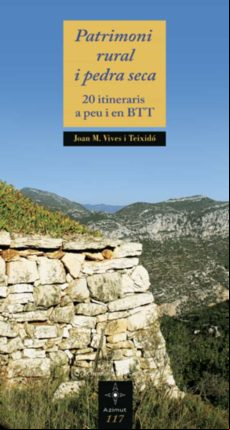 Patrimoni Rural I Pedra Seca