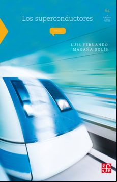 Los Superconductores (ebook)