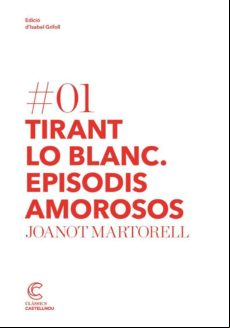 Tirant Lo Blanc: Episodis Amorosos (ebook) Tirant Lo Blanc: Episodis Amorosos (ebook)