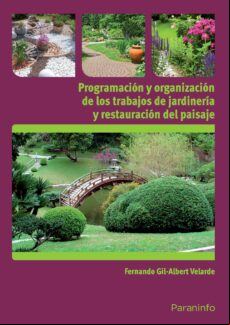 Programacion Y Organizacion De Los Trabajos De Jardineria Y Resta Urac