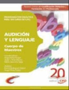 Cuerpo De Maestros. Audicion Y Lenguaje: Programacion Didactica P Para