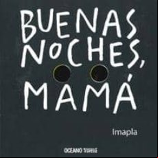 Buenas Noches Mama