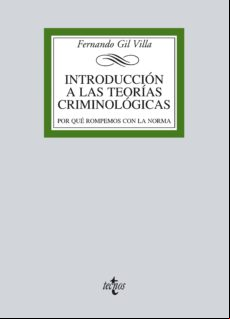 Introducción A Las Teorías Criminológicas (ebook)