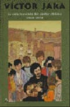 Victor Jara: La Vida Truncada Del Cantor Chileno 1938-1973