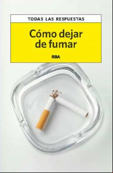 Cómo Dejar De Fumar (ebook)