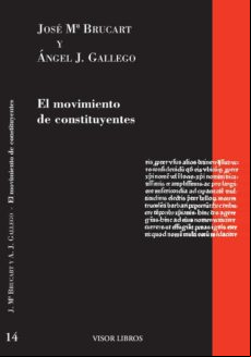 El Movimiento De Constituyentes