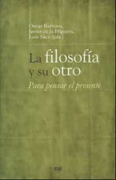 La Filosofia Y Su Otro
