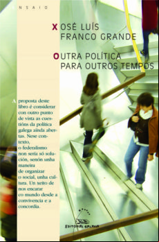 Outra Politica Para Outros Tempos