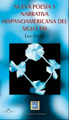 Nueva Poesía Y Narrativa Del Siglo Xxi (ebook)