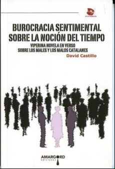 BUROCRACIA SENTIMENTAL SOBRE LA NOCIÓN DEL TIEMPO
