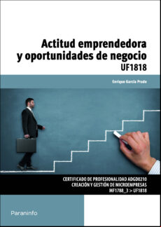 Actitud Emprendedora Y Oportunidades De Negocio: Uf1818