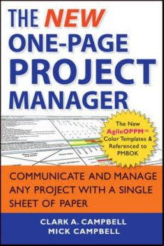 The New One-page Project Manager: Communicate And Manage Any Project W