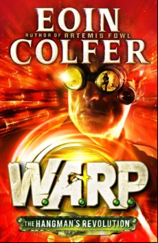 The Hangmans Revolution (w.a.r.p. Book 2) (ebook)
