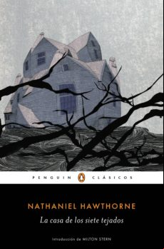 La Casa De Los Siete Tejados (los Mejores Clásicos) (ebook)