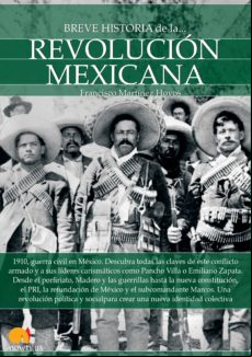 Breve Historia De La Revolución Mexicana (ebook)