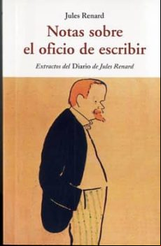 Notas Sobre El Oficio De Escribir