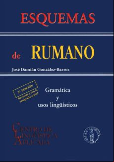 Esquemas De Rumano (3ª Ed.): Gramatica Y Usos Lingüísticos