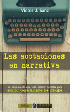 Las Acotaciones En Narrativa (ebook)