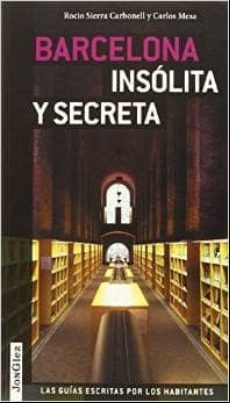 BARCELONA INSOLITA SECRETA
