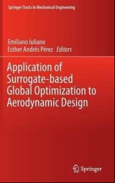 Application Of Surrogate-based Global Optimization To Aerodynamic Desi