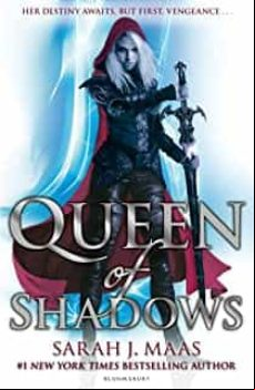 QUEEN OF SHADOWS (THRONE OF GLASS 4)