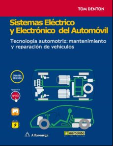 Sistemas Eléctrico Y Electrónico Del Automóvil. (ebook)