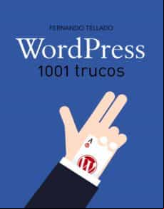 Wordpress. 1001 Trucos (ebook)