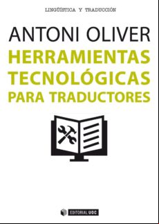 Herramientas Tecnológicas Para Traductores (ebook)