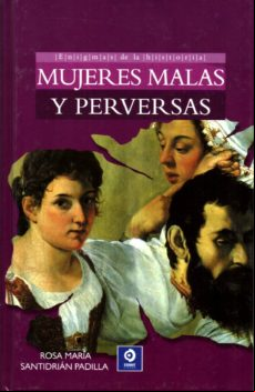 Mujeres Malas Y Perversas
