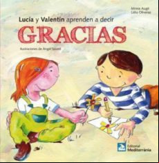 Lucía Y Valentín Aprenden A Decir Gracias (ebook)