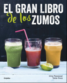 El Gran Libro De Los Zumos