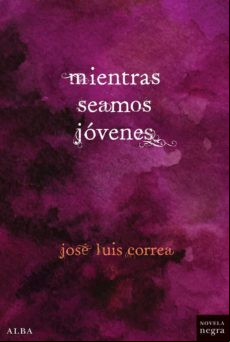 Mientras Seamos Jóvenes (ebook)