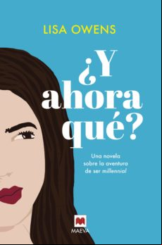 ¿y Ahora Qué? (ebook)