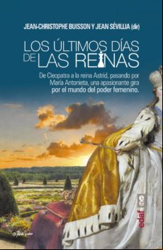 Los Últimos Días De Las Reinas (ebook)