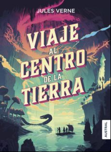 Viaje Al Centro De La Tierra (ebook)